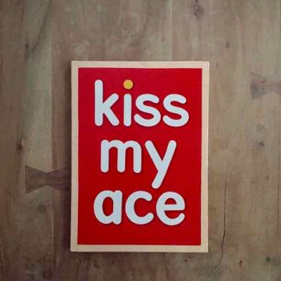 kiss my ace tekstbord - tenniscadeau van sportcadeautjes